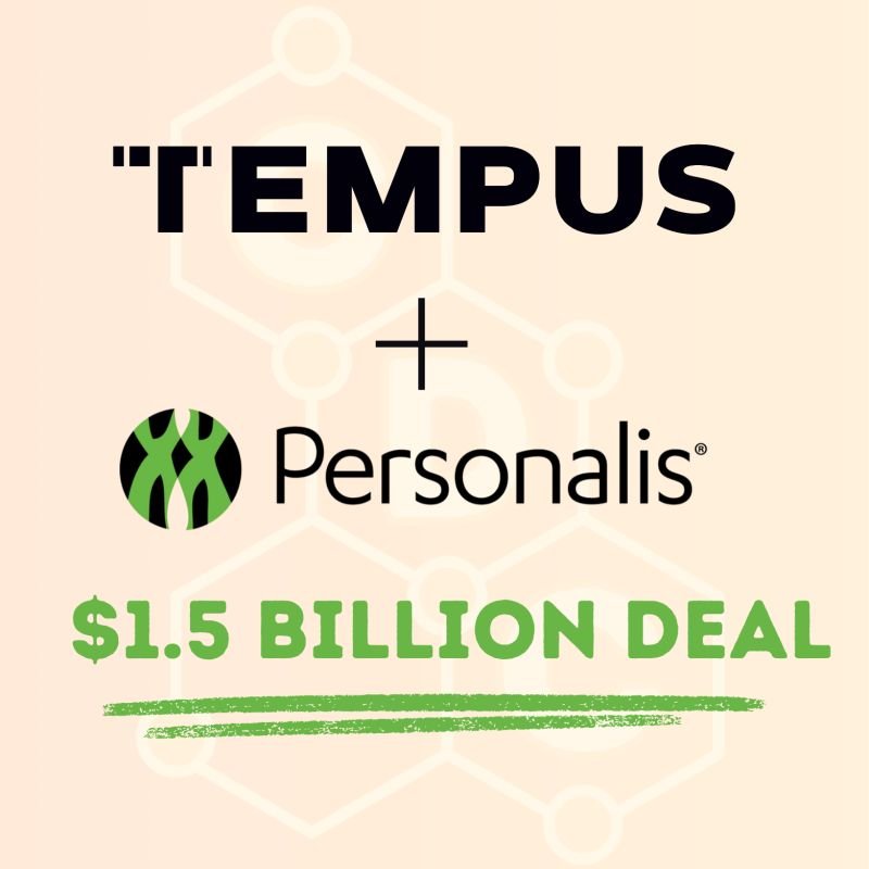 Tempus Acquires Personalis