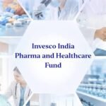 Invesco India Pharma and Healthcare Fund Opens for Subscription, Broadening Access to India’s Healthcare Growth Story