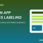 FDA prescription drug software guidance graphic showing an app screen and a drug label