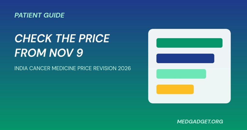 India cancer medicine price revision 2026 patient guide graphic