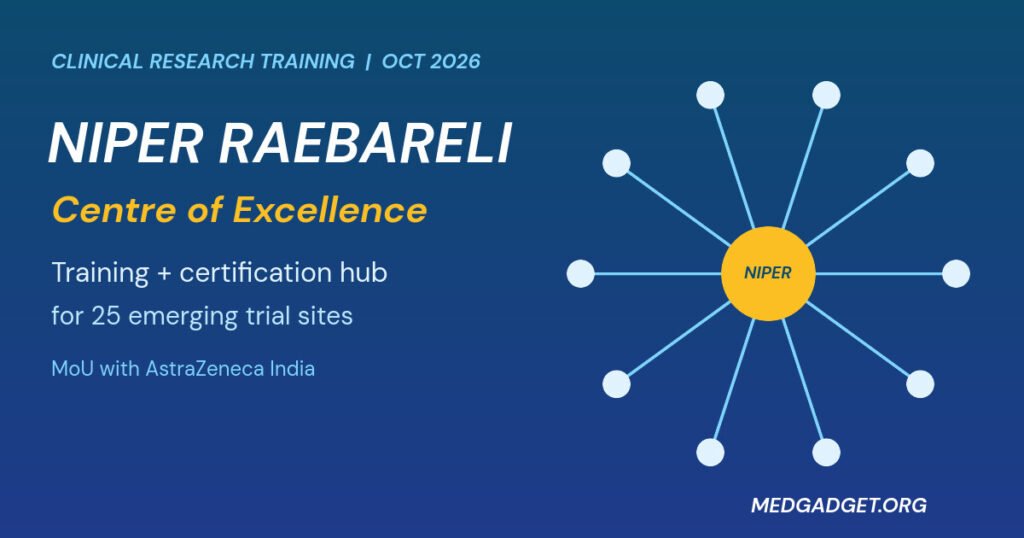 Graphic: NIPER Raebareli as a training hub linked to 25 clinical trial sites in emerging geographies